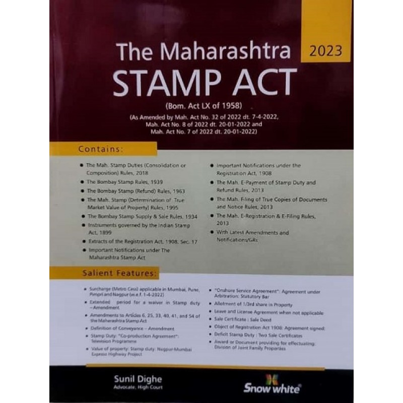 Snow White's Maharashtra Stamp Act, 1958 by Adv. Sunil Dighe [Edn. 2022]